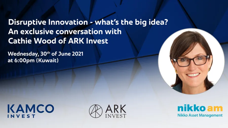 Kamco Invest to Host Cathie Wood, One of the Most Successful Investors in Disruptive Technologies