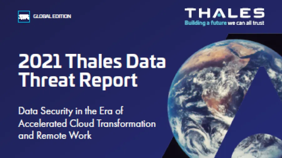 Majority of businesses still have remote working cybersecurity concerns one year into the pandemic, finds Thales