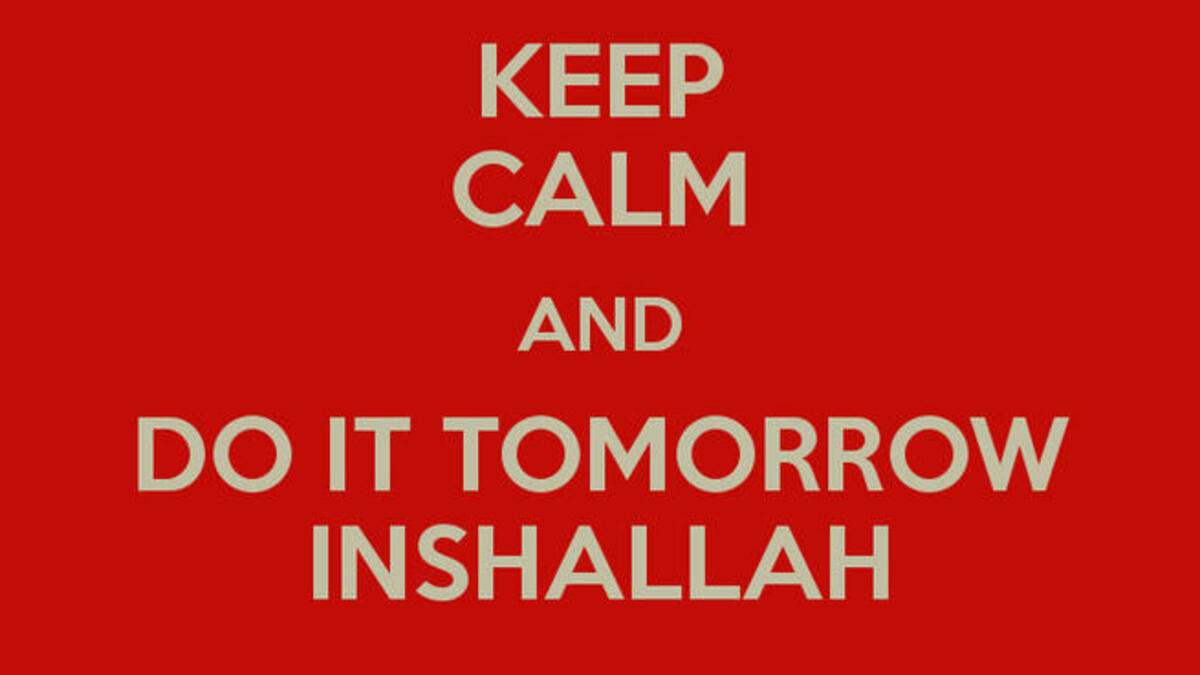 do it tomorrow inshallah