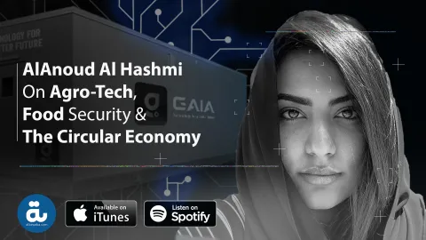 UAE Tech Podcast: AlAnoud Al Hashimi on the Circular Economy