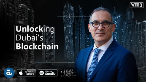 UAE Tech Podcast: Unlocking the Dubai Blockchain 